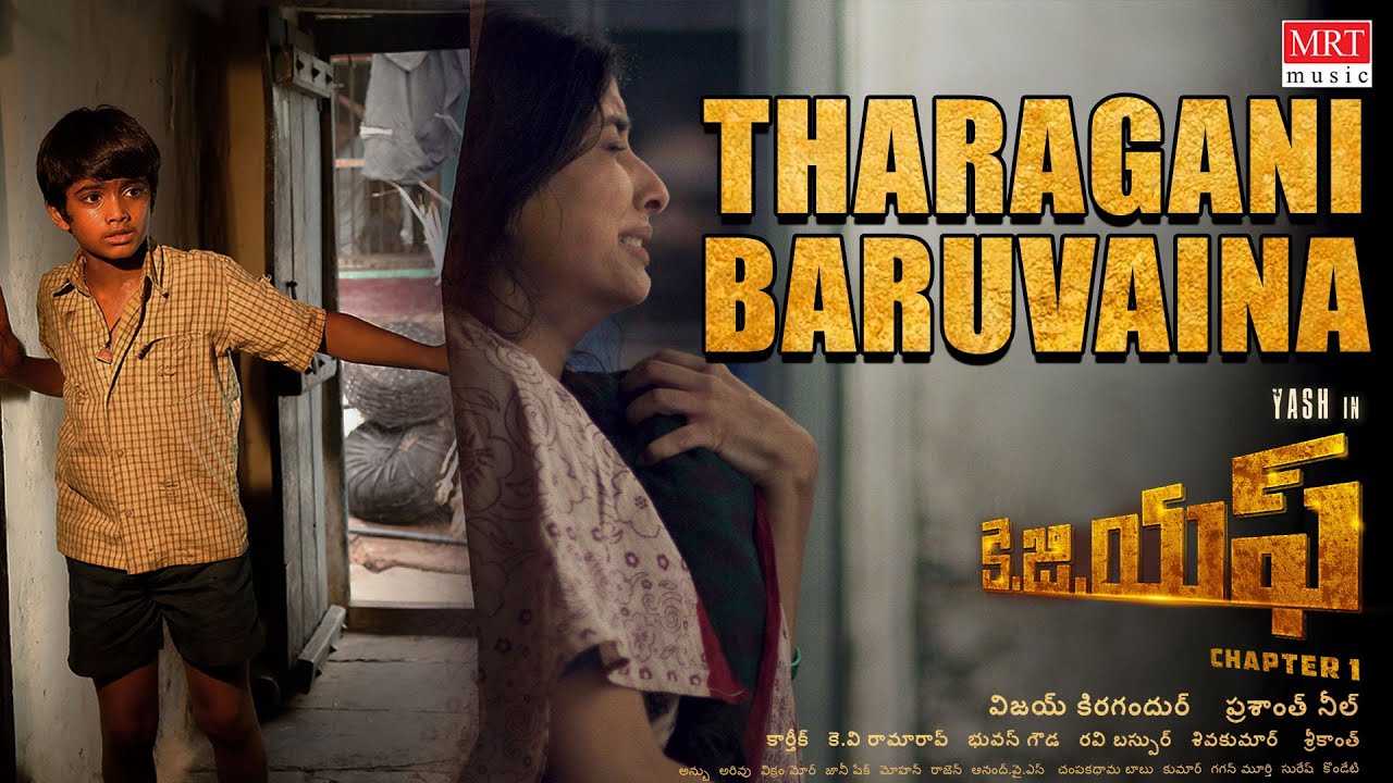 Tharagani Baruvaina Song Lyrics in Telugu and English | KGF Chapter 1