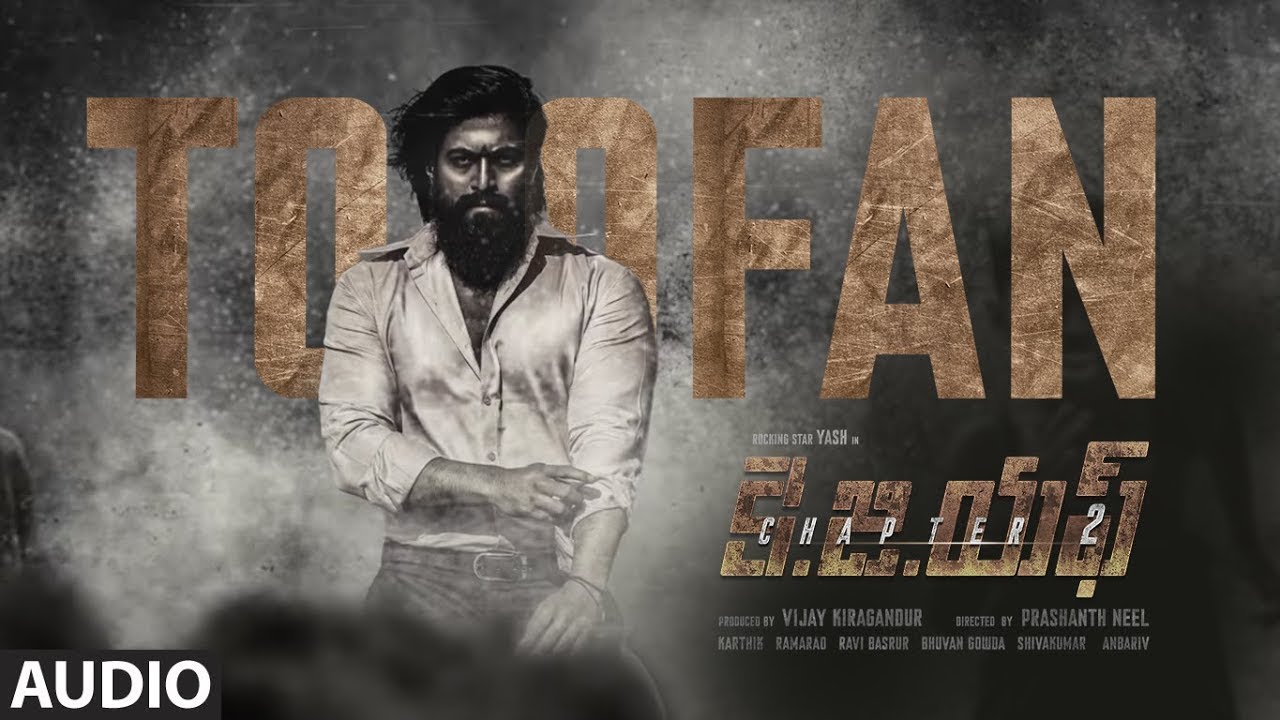 Toofan Song Lyrics in Telugu and English | KGF Chapter 2