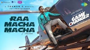 Game Changer-Ra Macha Telugu Song Lyrics