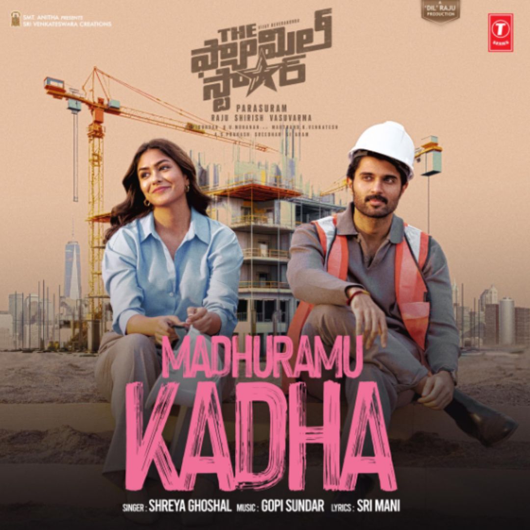 Madhuramu Kadha – The Family Star