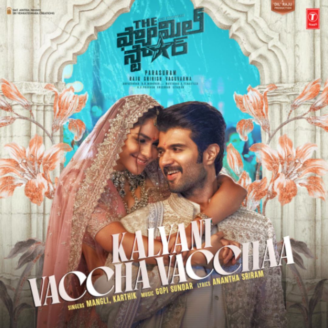 Kalyani Vaccha Vacchaa – The Family Star