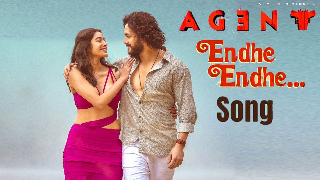 Endhe Endhe Lyrics: 1 Enchanting Melody from Agent