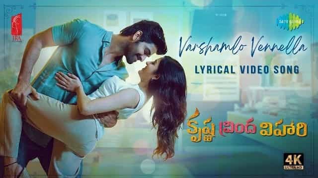 Varshamlo Vennella Lyrics | Krishna Vrinda Vihar